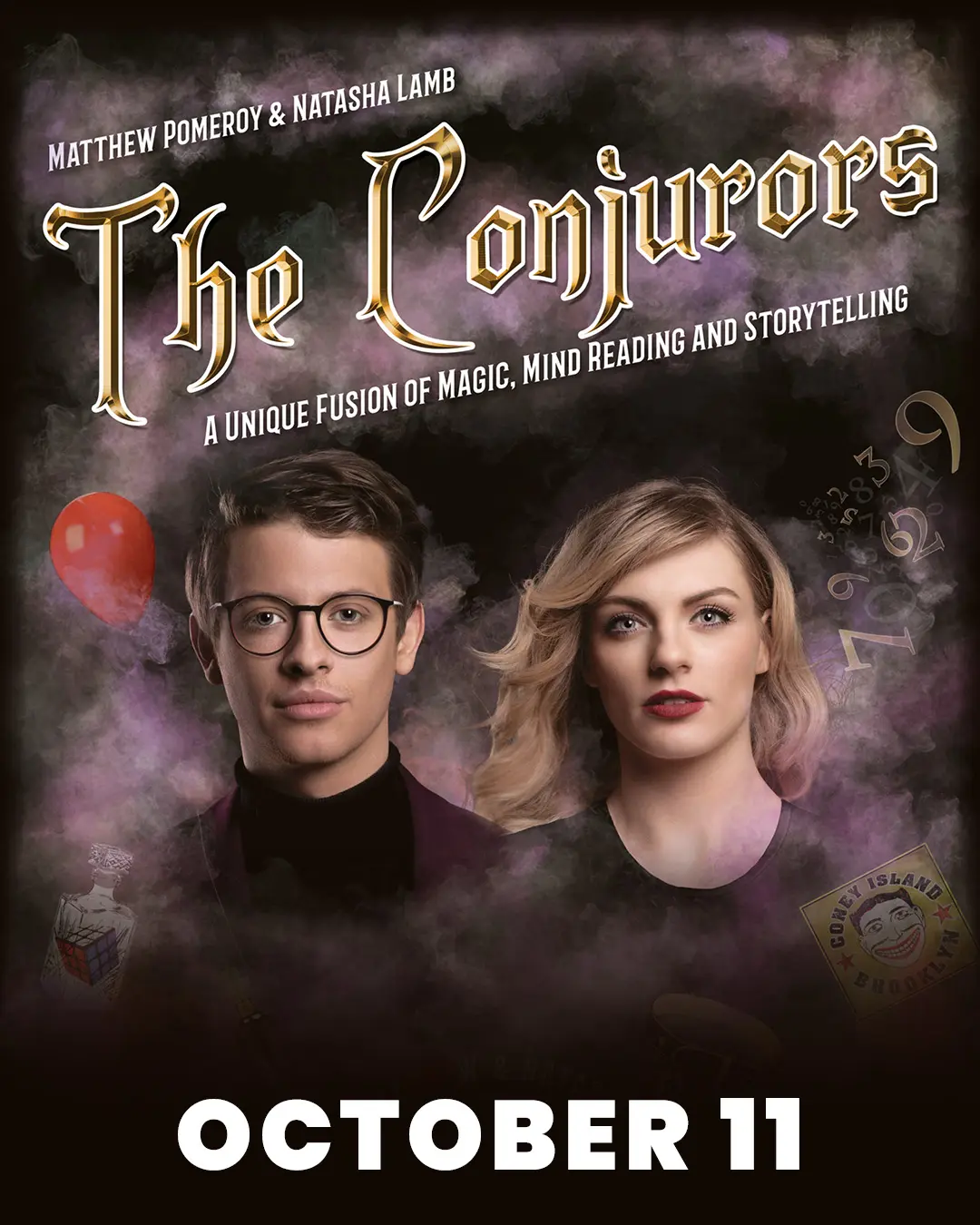 Matthew Pomeroy and Natasha Lamb The Conjures a unique fusion of magic mind reading and storytelling october 11th